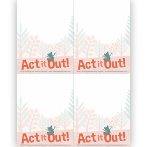 (DIGITAL DOWNLOAD) Building and Bonding Together™ Act it Out Activity Cards
