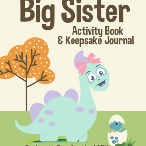Big Sister Activity Book & Keepsake Journal